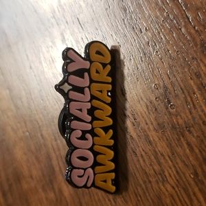 Socially awkward pin